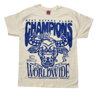 STAY $AVAGE CLUB® CHAMPION$ WORLDWIDE TEE